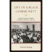 Life in a Black Community: Striving for Equal Citizenship in Annapolis, Maryland, 1902-1952