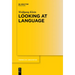 Looking at Language
