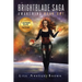 Brightblade Saga: Awakening Book One