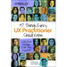 97 Things Every UX Practitioner Should Know: Collective Wisdom from the Experts