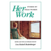 Her Work: Stories by Texas Women