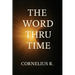 The Word Thru Time
