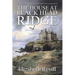 The House At Black Head Ridge: A British Ghost Story