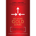 No More Gold Stars: Regenerating Capacity to Think for Ourselves