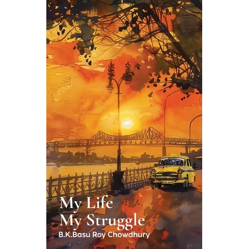 My Life _My struggle.