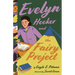 Evelyn Hooker and the Fairy Project