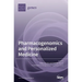 Pharmacogenomics and Personalized Medicine