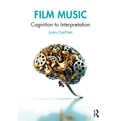 Film Music: Cognition to Interpretation