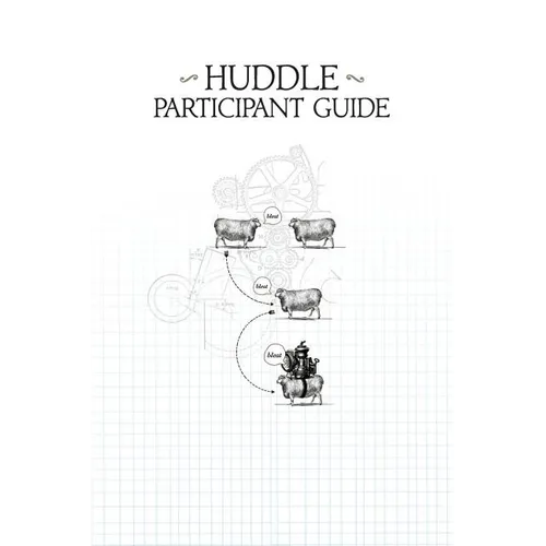 Huddle Participant Guide