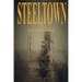 Steeltown