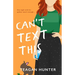 Can't Text This (Special Edition)