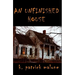 An Unfinished House