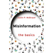 Misinformation: The Basics