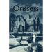 The Orissers