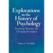 Explorations in the History of Psychology: Persisting Themata and Changing Paradigms