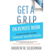 Get a G.R.I.P. on Remote Work: Tips and Techniques to Avoid Zoomicide and Other Hazards