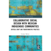 Collaborative Social Design with Mexican Indigenous Communities: Critical Craft and Transformative Practices