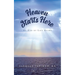 Heaven Starts Here: An End of Life Guide