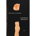 A Short History of the Shadow: Poems