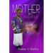 The Role of a Mother