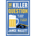 The Killer Question