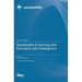 Sustainable E-learning and Education with Intelligence