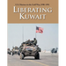 U.S. Marines in the Gulf War, 1990-1991: Liberating Kuwait