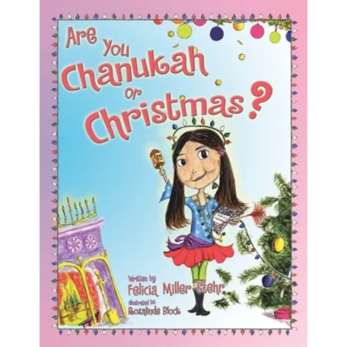 Are You Chanukah or Christmas?