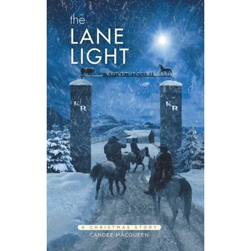 The Lane Light: A Christmas Story