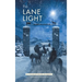 The Lane Light: A Christmas Story