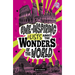 Awe-Inspiring Lists about the Wonders of the World