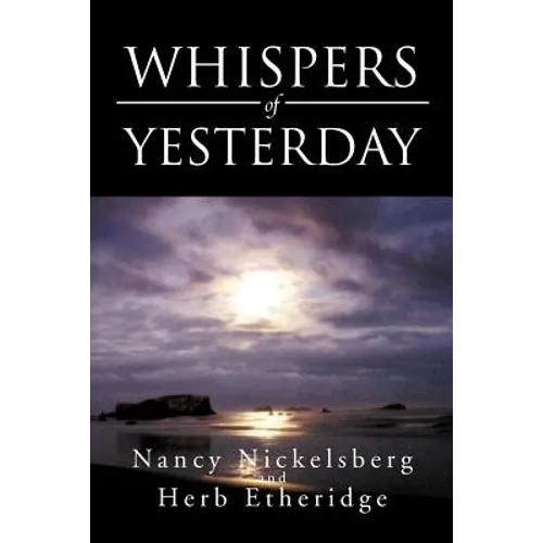 Whispers of Yesterday