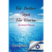 For Better And For Worse: An Israel Odyssey