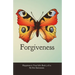 Happiness in Your Life - Book Three: Forgiveness