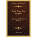 Rebel, Priest And Prophet: A Biography Of Dr. Edward McGlynn