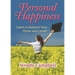 Personal Happiness - Learn to Balance Your Home and Career