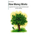 How Money Works