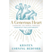 A Generous Heart: Changing the World Through Feminist Philanthropy