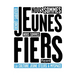 Nous sommes jeunes, nous sommes fiers