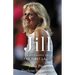 Jill: A Biography of the First Lady