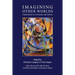 Imagining Other Worlds: Explorations in Astronomy and Culture