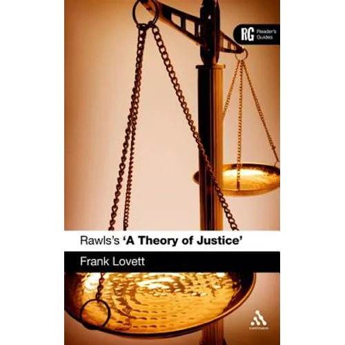 Rawls's 'a Theory of Justice': A Reader's Guide