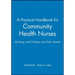 A Practical Handbook for Community Health Nurses: Working with Children and Their Parents