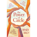 The Power of Circle: Build Genuine Connections Create Soulful Relationships and Experience Deep Healing