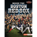 Inside the Boston Red Sox