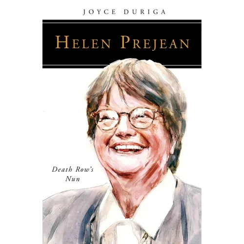 Helen Prejean: Death Row's Nun