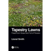 Tapestry Lawns: Freed from Grass and Full of Flowers