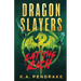 Dragon Slayers: Eat The Rich