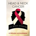Head and Neck Cancer: The Second Encounter