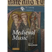 The Cambridge Companion to Medieval Music